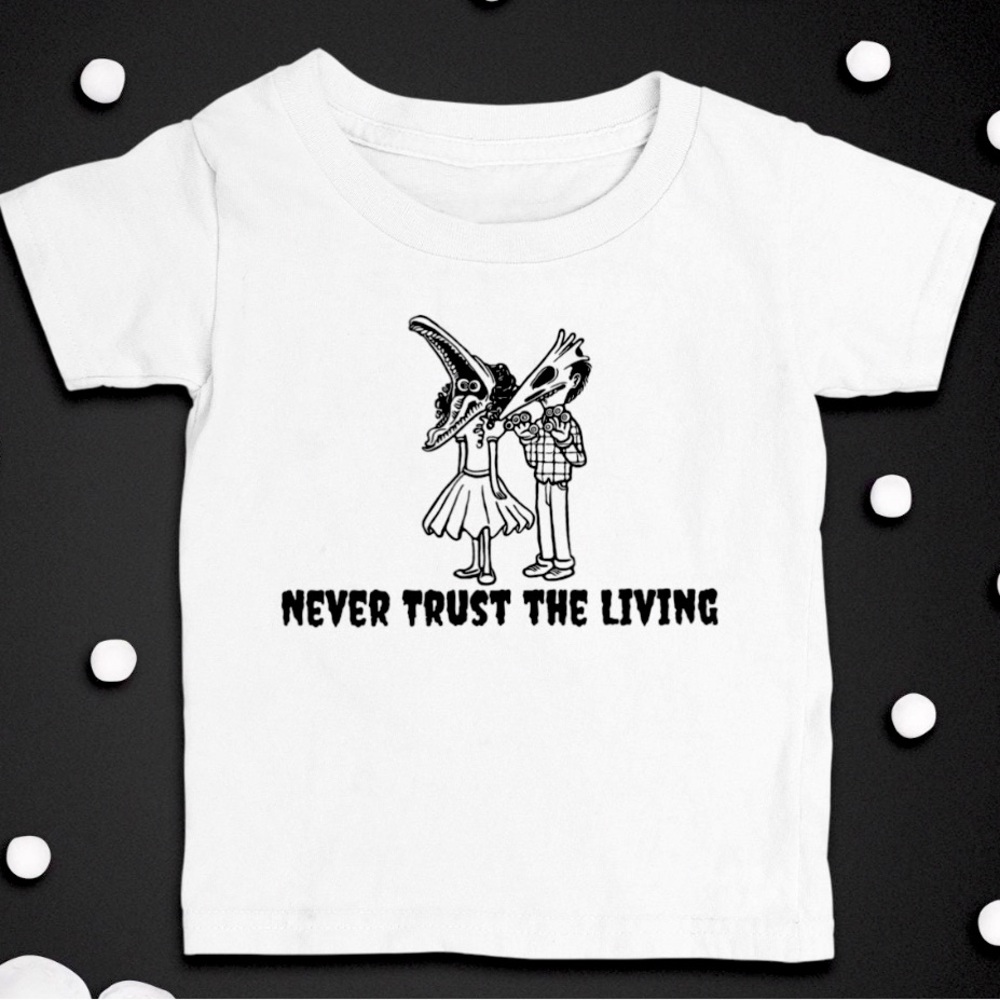Never Trust The Living Youth-Baby T-Shirt